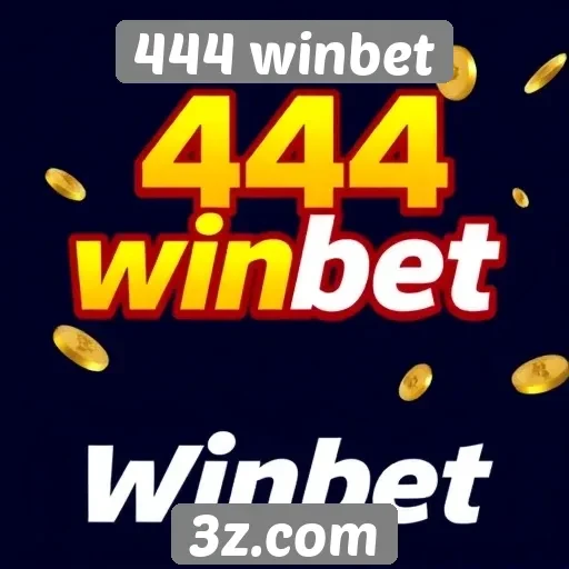 Ofertas e promoções disponíveis na 444 winbet